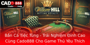 Ban Ca Tiec Tung Trai Nghiem Inh Cao Cung Cado888 Cho Game Thu Yeu Thich Giai Tri Oi Thuong